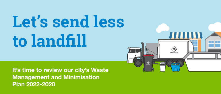Waste Management and Minimisation Plan Waste bylaw