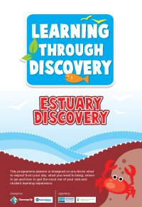 Learning through Discovery - Estuary Discovery.